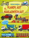 Veľká kniha vlakov, áut a nákladných áut Veľká kniha vlakov, áut a nákladných áut