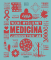 Medicína - Veľké myšlienky jednoducho vysvetlené