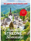 Objavujeme stredné Slovensko Objavujeme stredné Slovensko