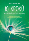 10 krokú ke zvládnutí psychické nepohody