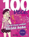 100 vecí,ktoré musí vedieť každá baba