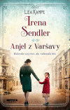 Irena Sendler - Anjel z Varšavy