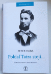 Pokiaľ Tatra stojí...