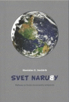 Svet naruby (Reflexie zo života slovenského emigranta) Svet naruby (Reflexie zo života slovenského emigranta)
