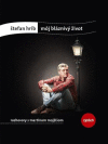 Môj bláznivý život - rozhovory s Martinom Mojžišom Môj bláznivý život - rozhovory s Martinom Mojžišom