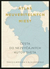 Atlas neuveriteľných miest Atlas neuveriteľných miest