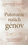 Putovanie našich génov Putovanie našich génov