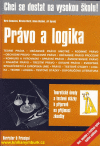 Chci se dostat na VŠ - Právo a logika Chci se dostat na VŠ - Právo a logika