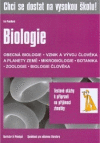 Chci se dostat na vysokou školu! Biologie Chci se dostat na vysokou školu! Biologie
