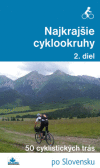 Najkrajšie cyklookruhy 2. diel