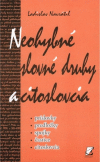 Neohybné slovné druhy a citoslovcia Neohybné slovné druhy a citoslovcia