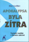 Apokalypsa byla zítra