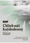 Chlieb náš každodenný 2027 - Biblické úvahy na každý deň