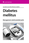 Diabetes mellitus - Management ošetřovatelské péče Diabetes mellitus - Management ošetřovatelské péče