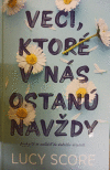 Veci, ktoré v nás ostanú navždy