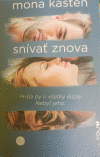 Snívať znova