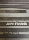 Fenomén Jože Plečnik