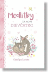 Modlitby za moje dievčatko