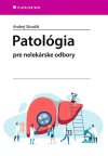 Patológia pre nelekárske odbory