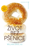 Život bez pšenice 30minutová kuchařka Život bez pšenice 30minutová kuchařka