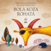 Bola koza rohatá/Dedko repku zasadil Bola koza rohatá/Dedko repku zasadil