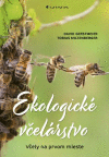 Ekologické včelárstvo Ekologické včelárstvo