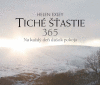 Tiché šťastie 365