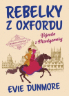 Rebelky z Oxfordu - Vojvoda z Montgomery