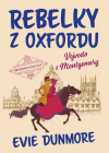 Rebelky z Oxfordu - Vojvoda z Montgomery Rebelky z Oxfordu - Vojvoda z Montgomery