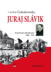 V službách Československa Juraj Slávik