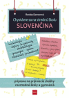 Chystáme sa na strednú školu Slovenčina