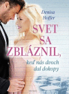 Svet sa zbláznil, keď nás dvoch dal dokopy Svet sa zbláznil, keď nás dvoch dal dokopy