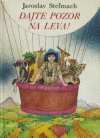 Dajte pozor na leva!