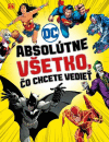 DC Absolútne všetko, čo chcete vedieť. DC Absolútne všetko, čo chcete vedieť.