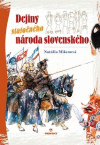 Dejiny statočného národa slovenského Dejiny statočného národa slovenského