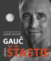 Gauč alebo šťastie Gauč alebo šťastie