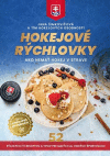 Hokejové rýchlovky Hokejové rýchlovky