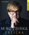 Miro žbirka Zblízka (rozšírené vydanie) Miro žbirka Zblízka (rozšírené vydanie)