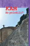 Kam ho položili