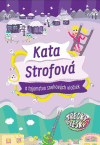 Kata Strofová a tajomstvo snehových vločiek Kata Strofová a tajomstvo snehových vločiek
