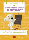 Krátke cvičenia a úlohy zo slovenčiny, 3.ročník