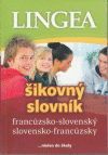 LINGEA francúzsko-slovenský, s-francúzsky šikovný slovník