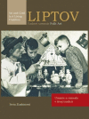 LIPTOV, ľudové umenie/ FOLK Art - Umenie a remeslo v živej tradícii LIPTOV, ľudové umenie/ FOLK Art - Umenie a remeslo v živej tradícii