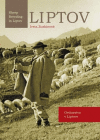 LIPTOV Ovčiarstvo v Liptove /Shep Breeding in Liptov LIPTOV Ovčiarstvo v Liptove /Shep Breeding in Liptov