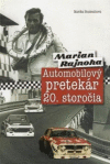 Marian Rajnoha - Automobilový pretekár