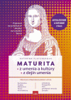 Maturita z umenia, kultúry a dejín umenia Maturita z umenia, kultúry a dejín umenia