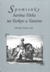 Spomienky baróna Tótha na Tutkov a Tatárov