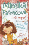 Mirelka Pátračová rieši prípad Mačacej pohromy Mirelka Pátračová rieši prípad Mačacej pohromy