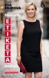 Moderní Etiketa boduje