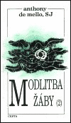Modlitba žáby /2
